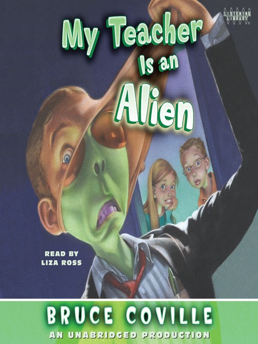Title details for My Teacher Is an Alien by Bruce Coville - Available